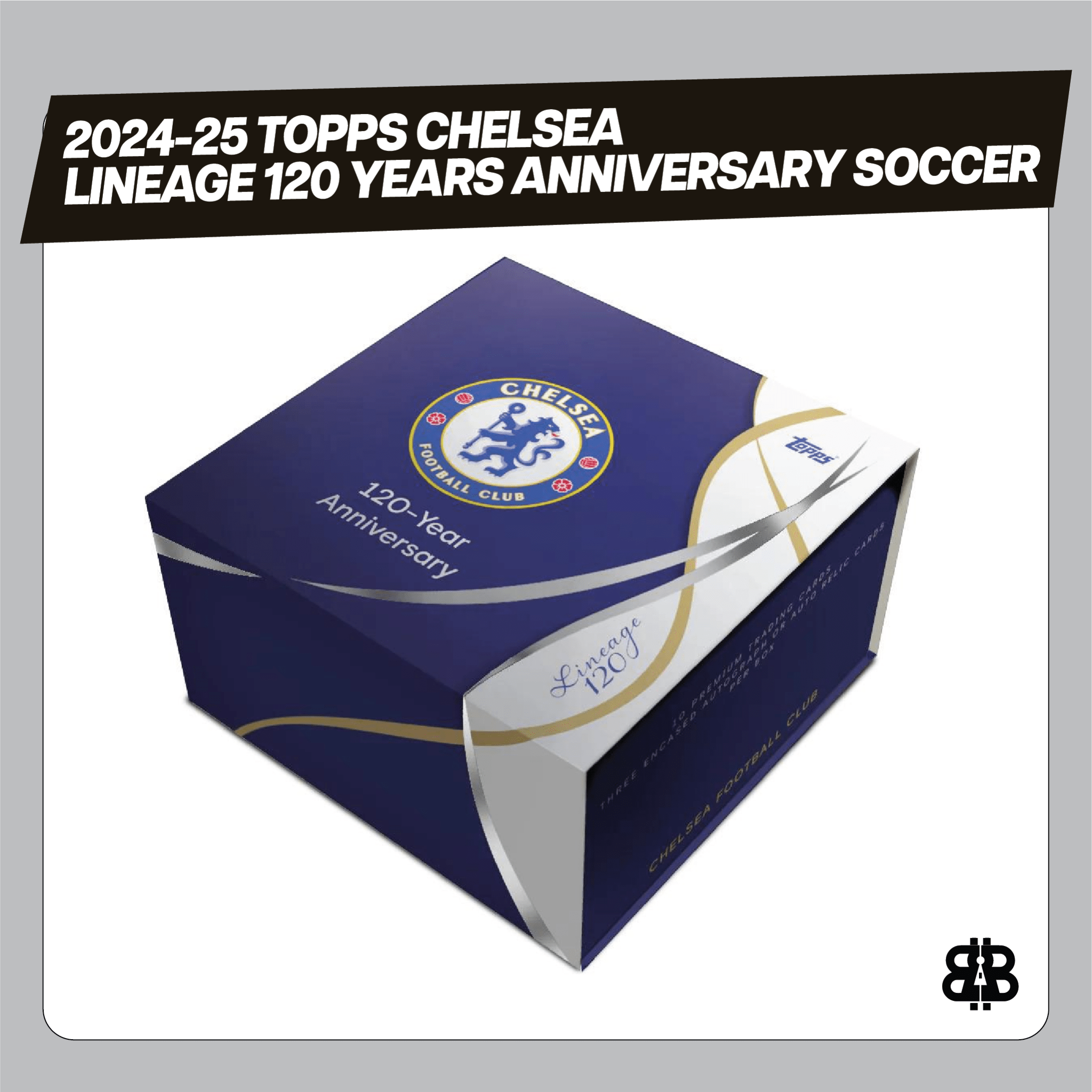 2024-25 Topps Chelsea Lineage 120 Years Anniversary Soccer Hobby Trading Cards LV