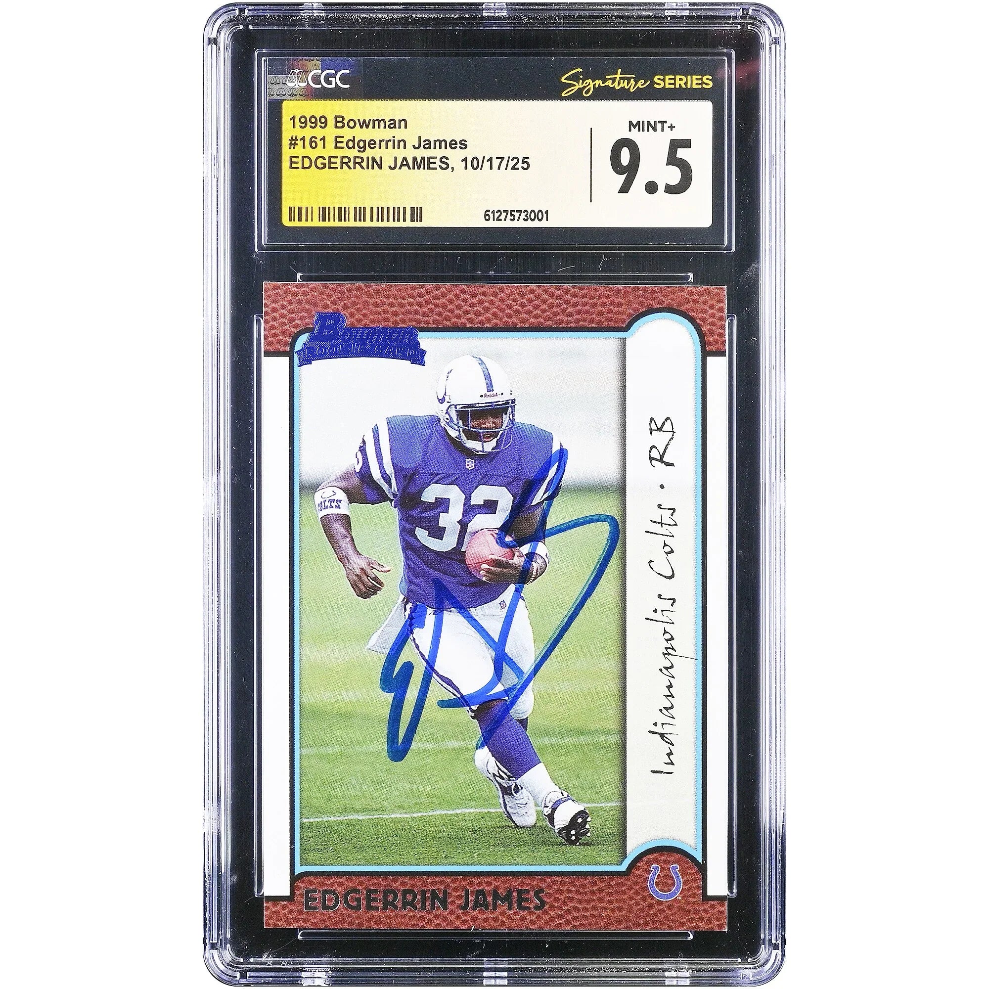 Edgerrin James Signed 1999 Bowman Chrome #161 Rookie Card | CGC 9.5
