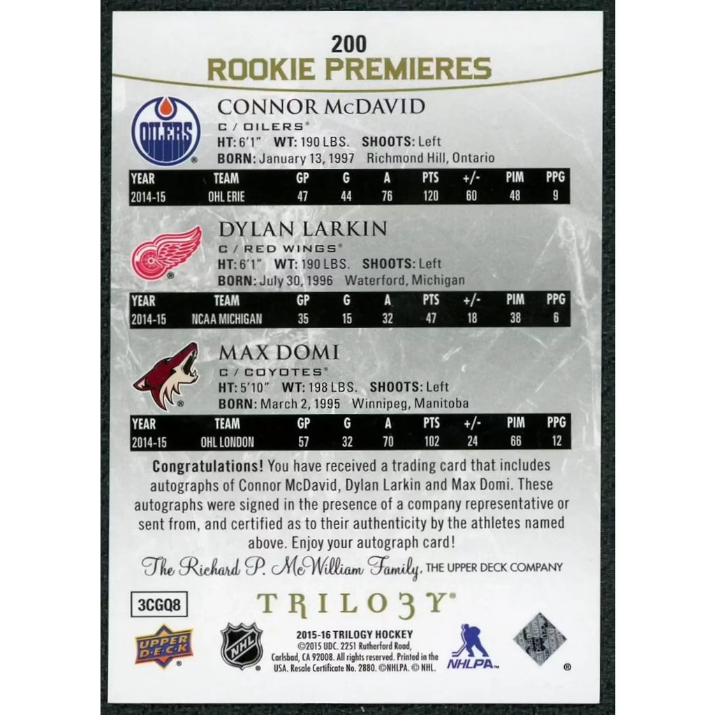 2015-16 Upper Deck Trilogy Rookie Premieres Auto | McDavid, Larkin, Domi/25