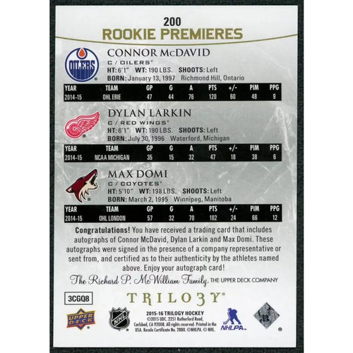 2015-16 Upper Deck Trilogy Rookie Premieres Auto | McDavid, Larkin, Domi/25