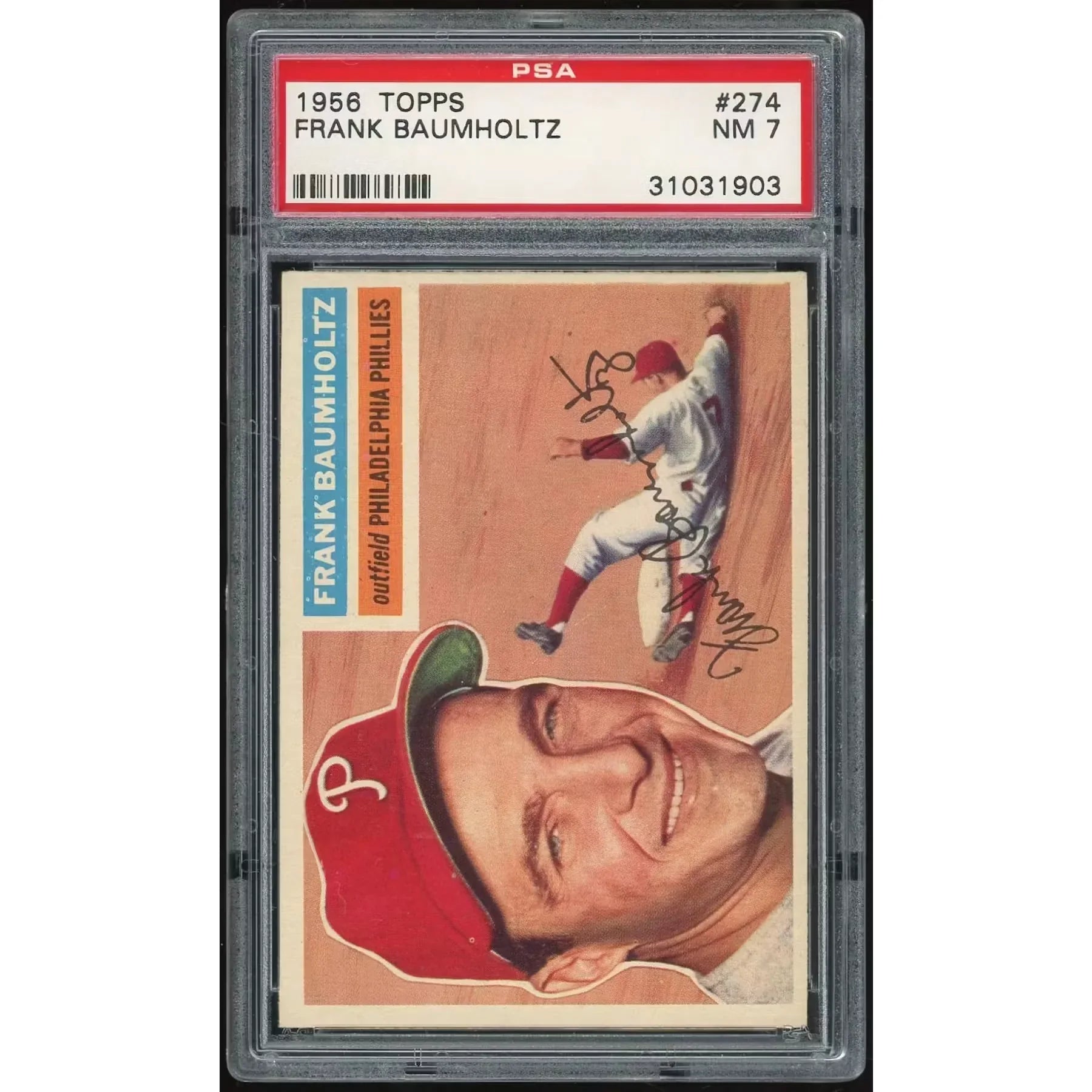 1956 Topps #274 Frank Baumholtz | PSA 7 1903