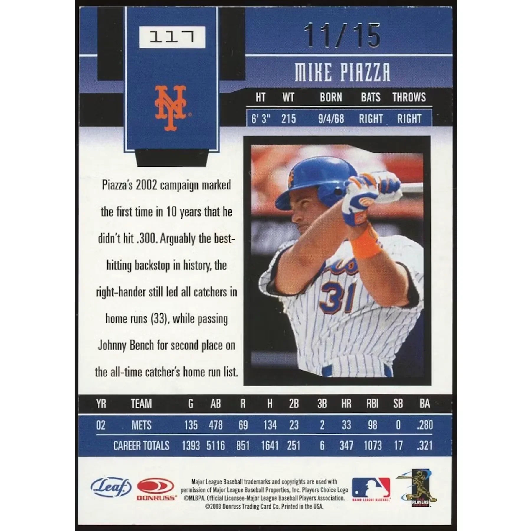 Mike Piazza Signed 2003 Leaf Certified Materials #117 Card | Mirror Blue #/15