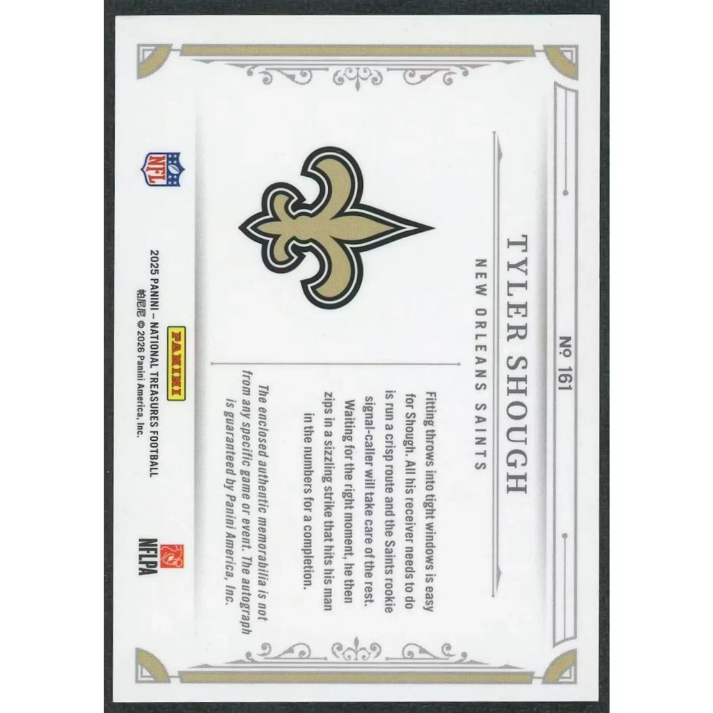 Tyler Shough 2025 National Treasures Rookie Patch Auto |/25