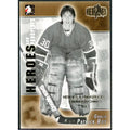 Patrick Roy 2004 In the Game Heroes and Prospects | 1/1 Fall Expo