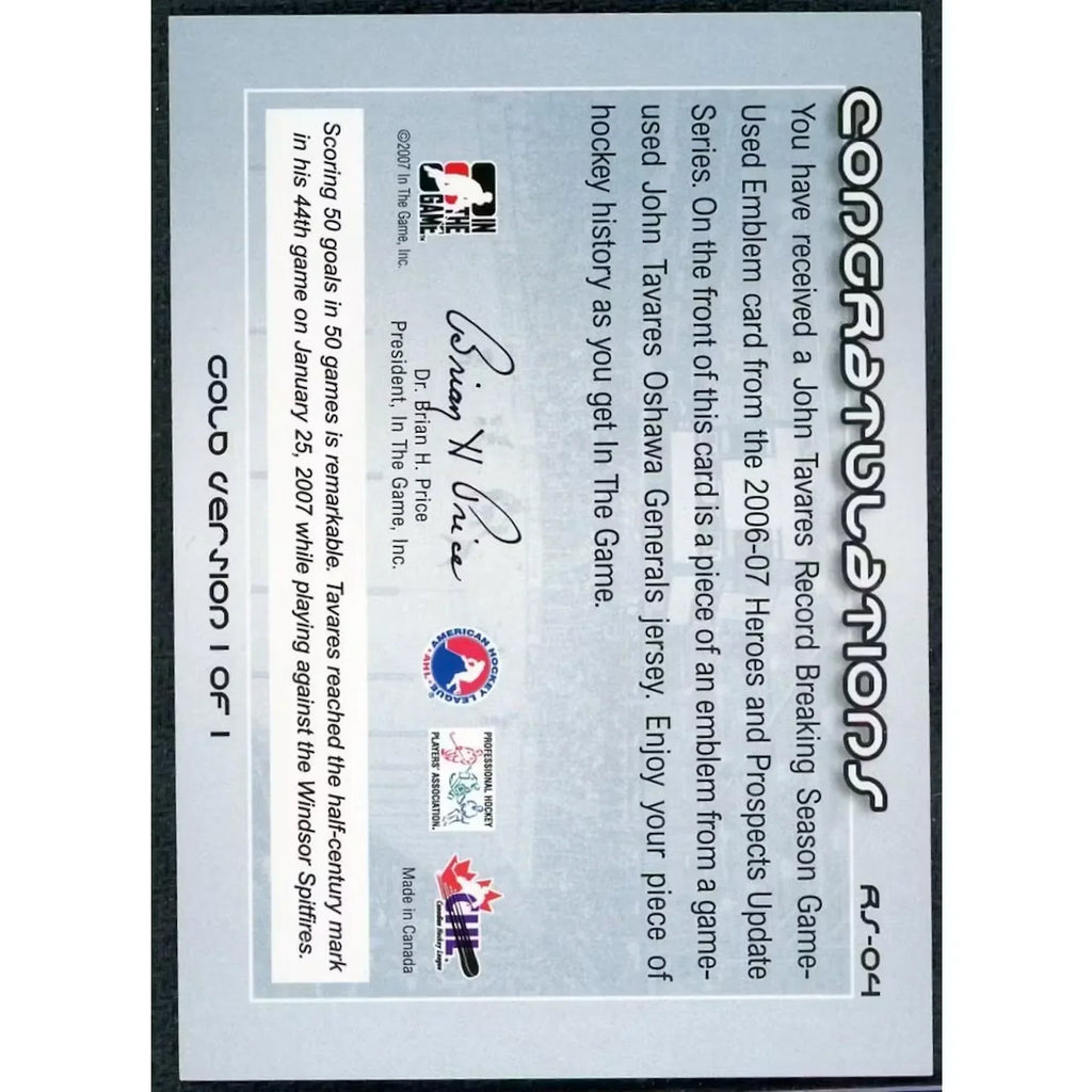 John Tavares Signed 2007 In The Game Patch Card | 1/1 RS-04