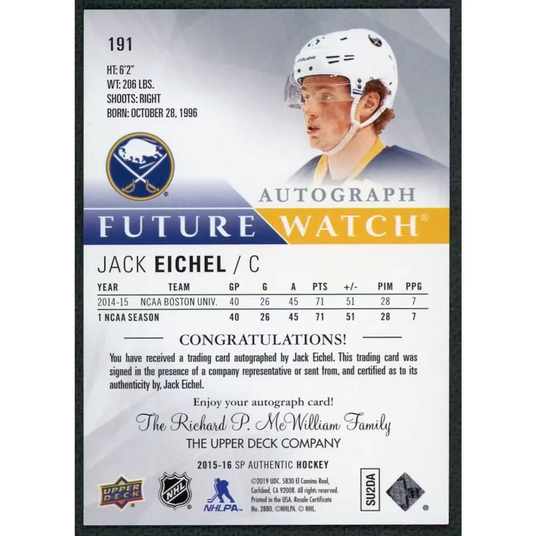 Jack Eichel Signed 2015-16 UD SP Authentic Rookie #191 Card | Future Watch Auto/999