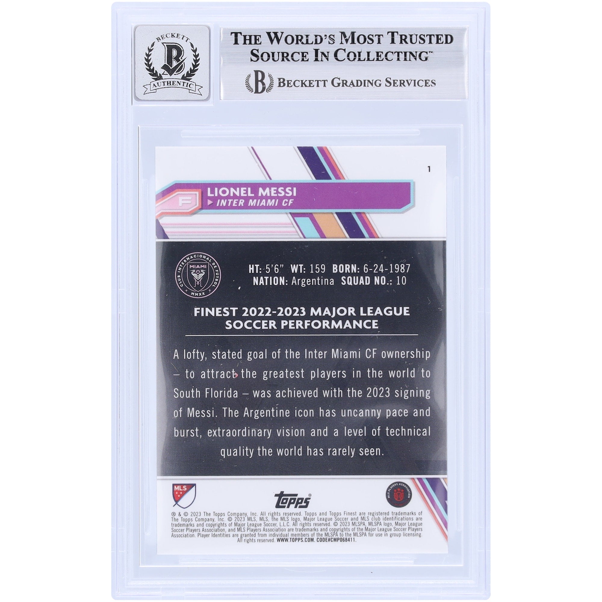Lionel Messi Inter Miami CF Autographed 2023 Topps Finest MLS #1 BAS Authenticated 9/10 Card