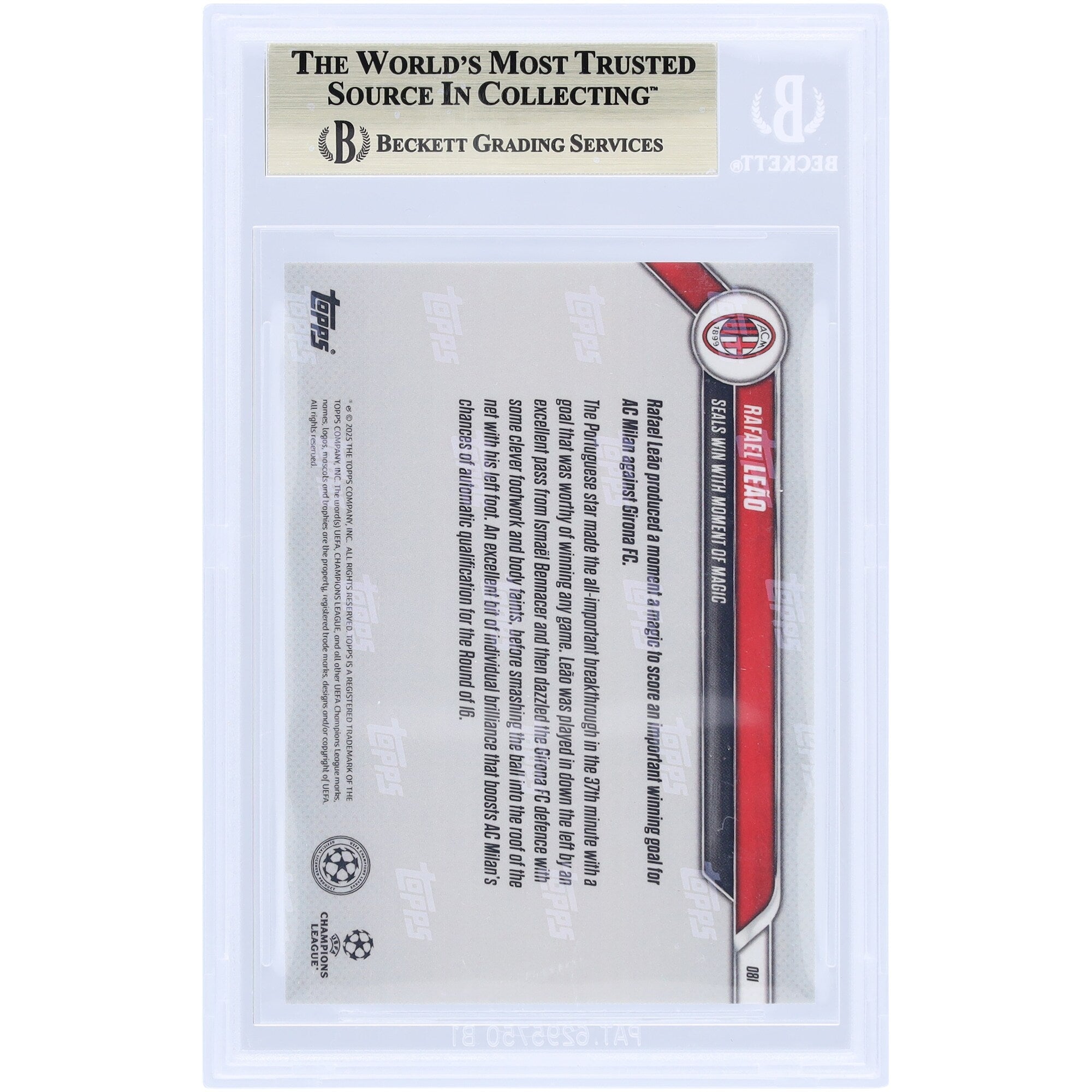 Rafael LeÃ£o AC Milan 2024-25 Topps Now Seals Win With Moment Of Magic #81 BGS Authenticated 9.5 Card