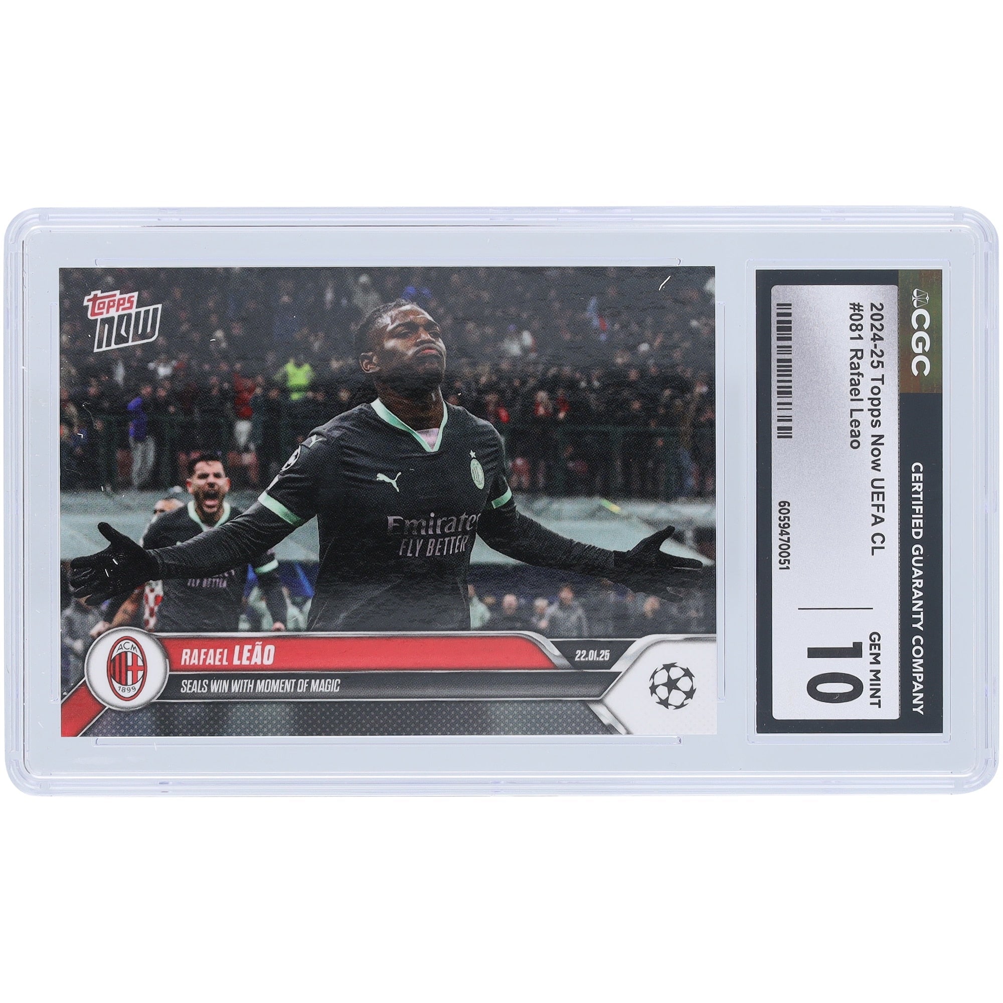 Rafael LeÃ£o AC Milan 2025 Topps Now Seals Win With Moment of Magic #81 CGC Authenticated 10 Card
