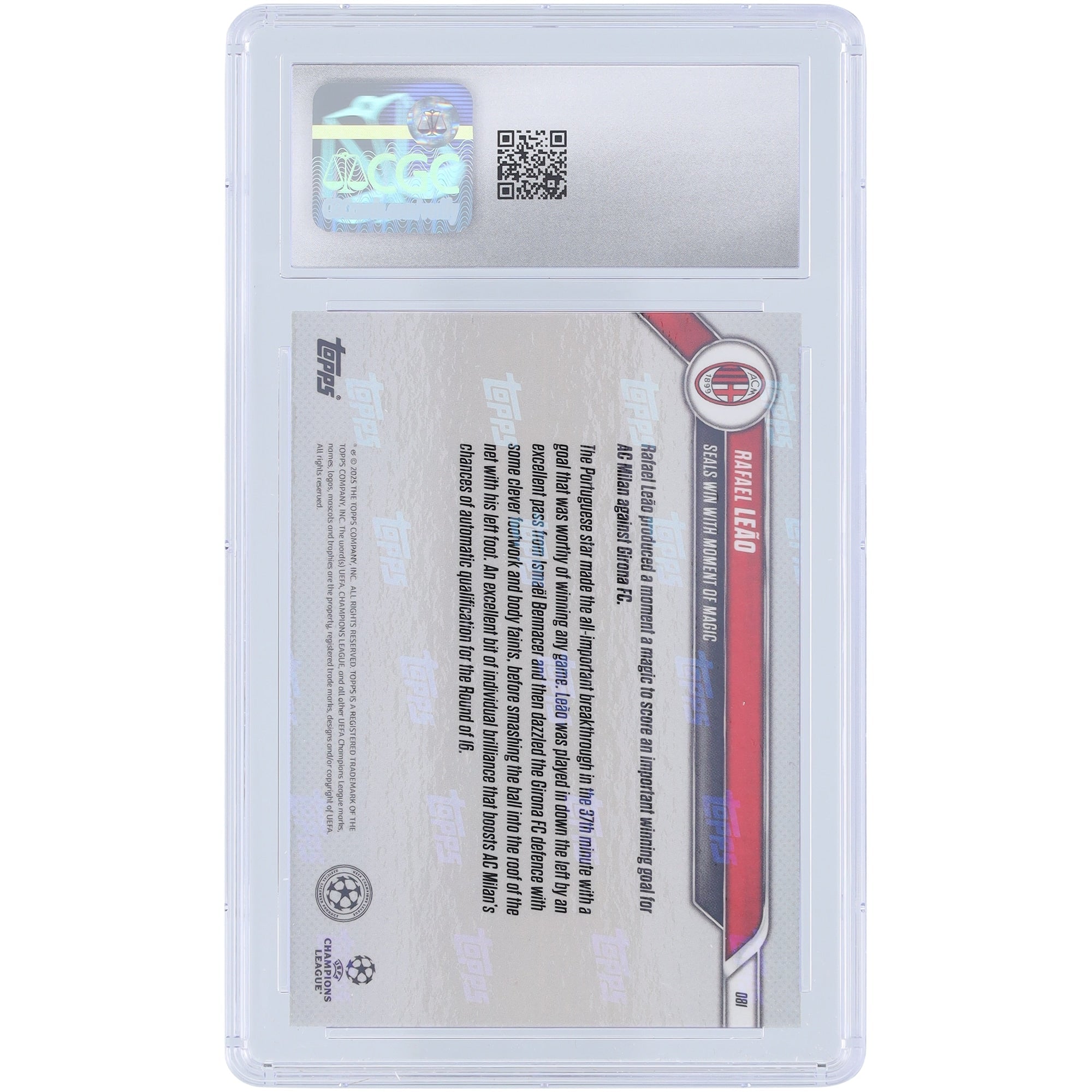 Rafael LeÃ£o AC Milan 2025 Topps Now Seals Win With Moment of Magic #81 CGC Authenticated 10 Card