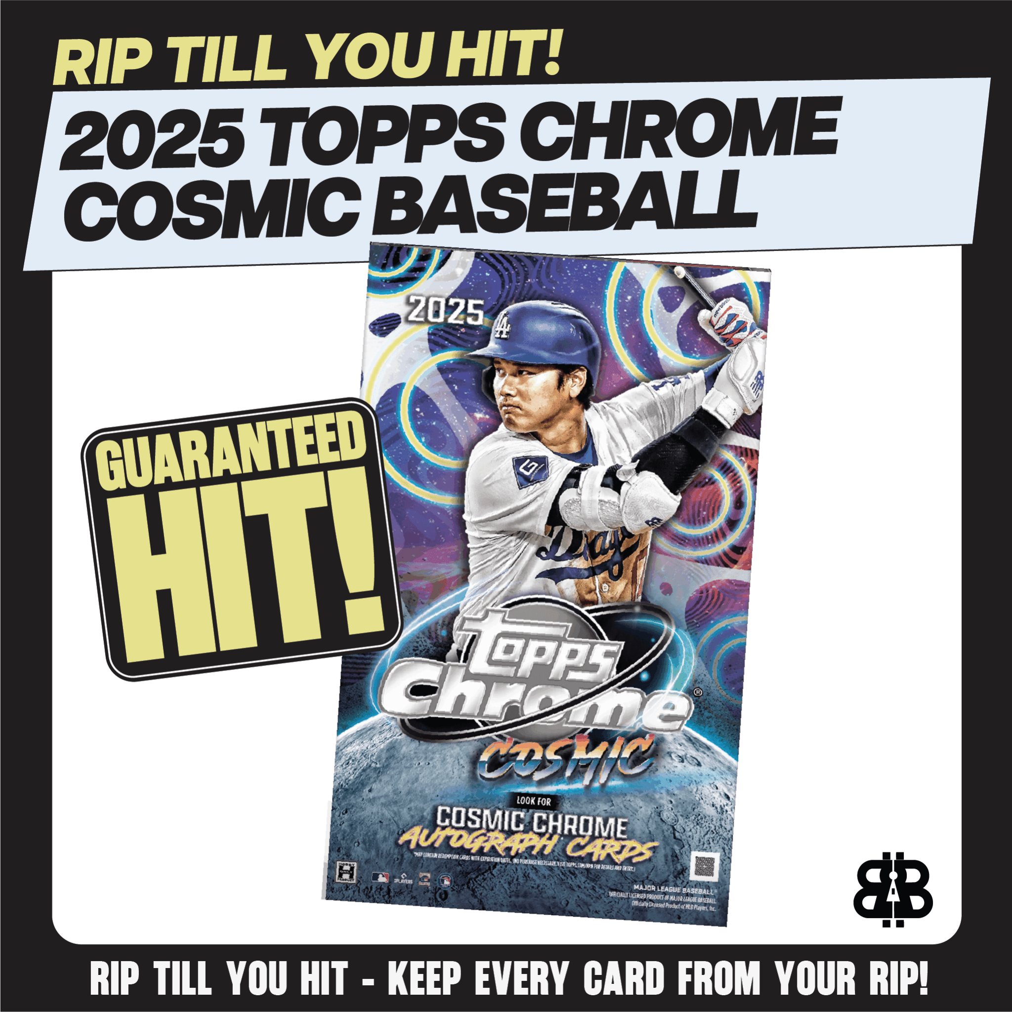 RIP TIL YOU HIT | 2025 Cosmic Chrome MLB Hobby | $499 | Numbered or Bust LV