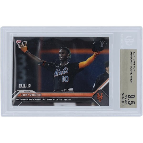 Ronny Mauricio New York Mets 2023 Topps Now Call-Up Hit #796 BGS Authenticated 9.5 Card