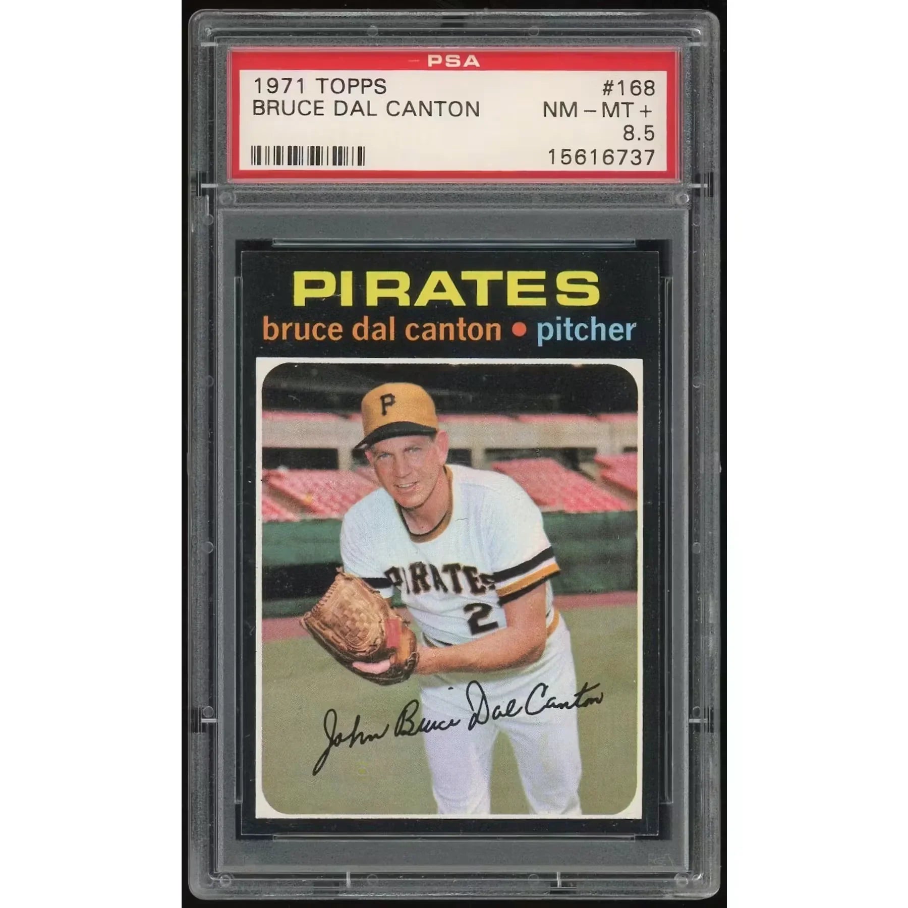 Bruce Dal Canton 1971 Topps #168 Baseball Card | PSA 8.5