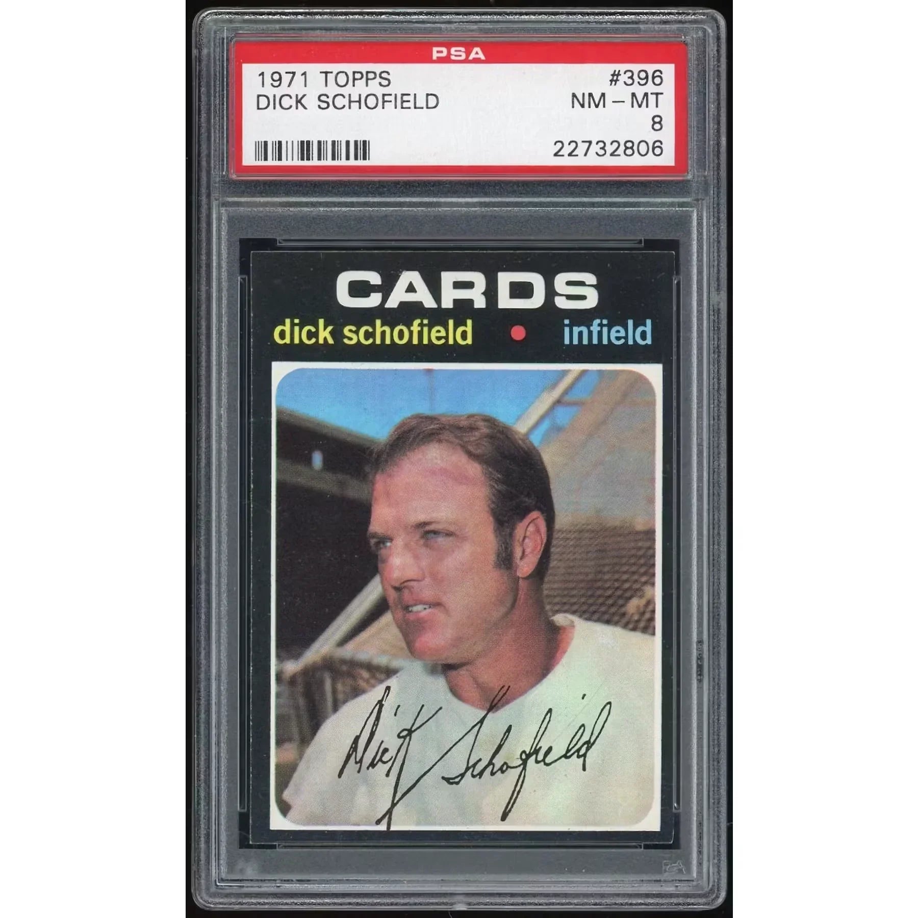 Dick Schofield 1971 Topps #396 Baseball Card | PSA 8
