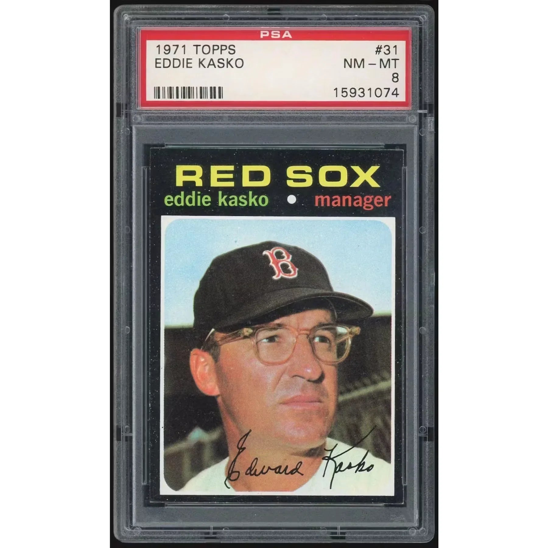 Eddie Kasko 1971 Topps #31 Baseball Card | PSA 8 Graded