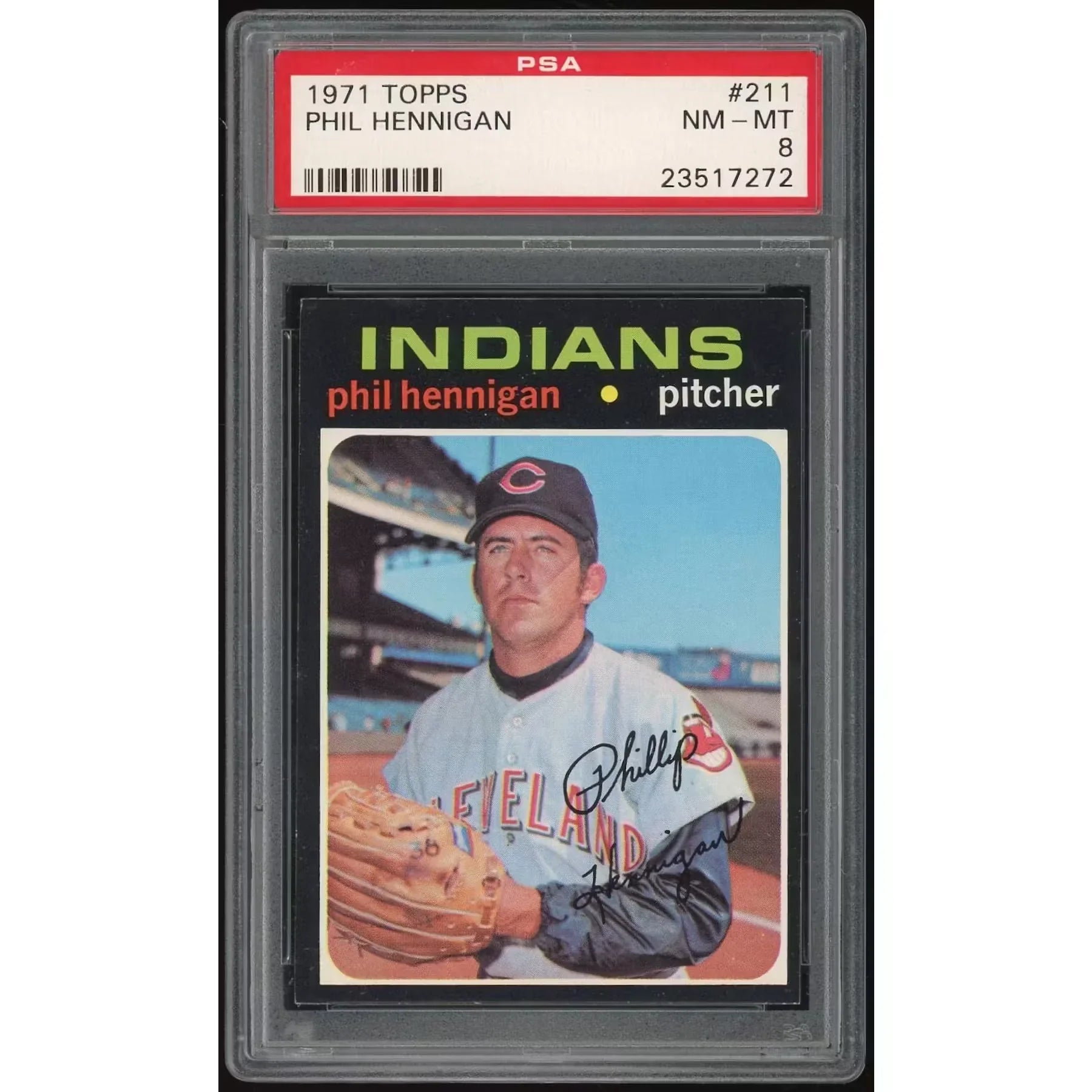 Phil Hennigan 1971 Topps #211 Rookie Card | PSA 8