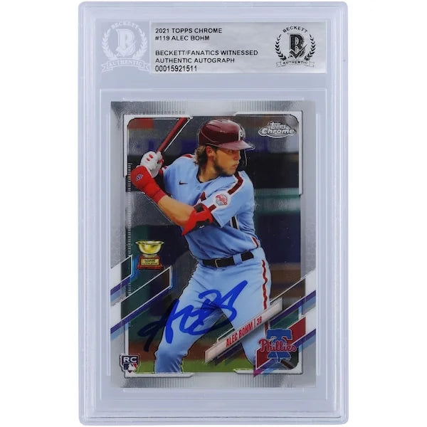 Alec Bohm Philadelphia Phillies Signed 2021 Topps Chrome #119 Beckett Fanatics Witnessed Authenticated Rookie Card - F2